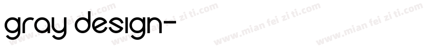 gray design字体转换